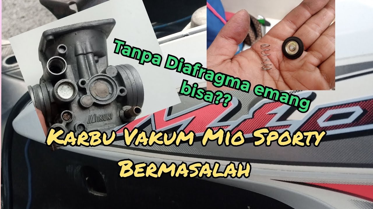 Karbu Vakum Mio Sporty Eror, Tanpa Diafragma Apa Bisa?