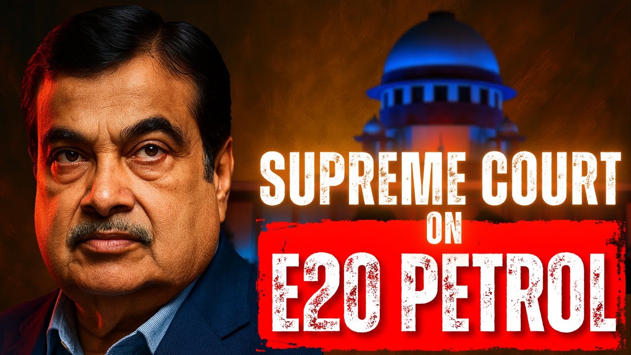 Truth About E20 Ethanol Fuel in India | Petrol PIL Rejected in SC | Nitin Gadkari & Sons Scam