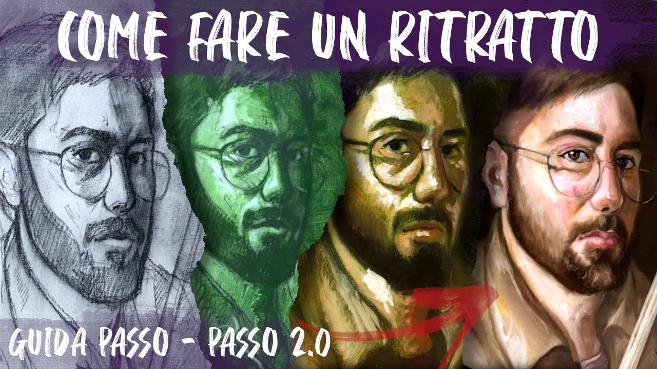 GUIDA : COME FARE UN RITRATTO AD OLIO DAL VERO  - PASSO PASSO - CORSO di PITTURA ad OLIO - TUTORIAL