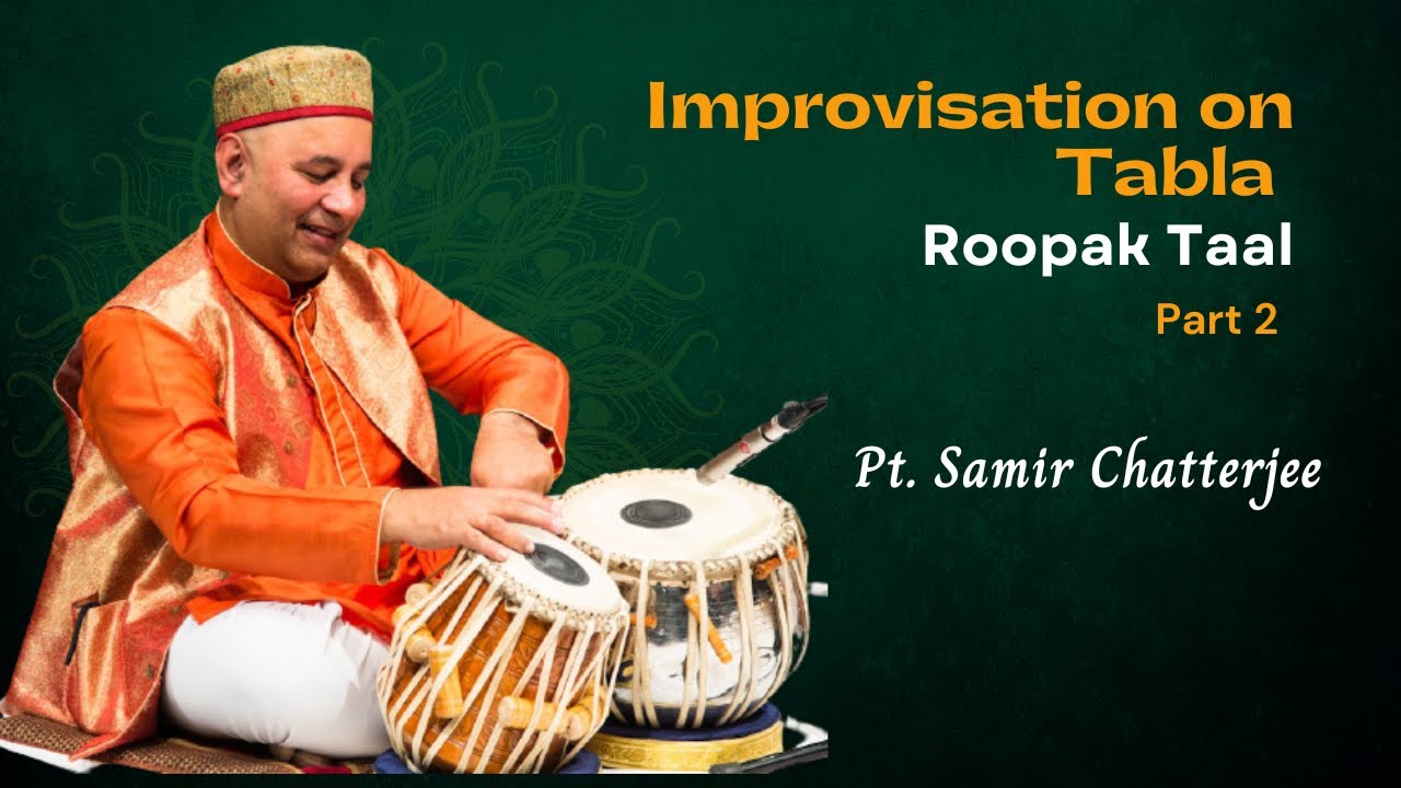 Pt. Samir Chatterjee's Improvisation on Tabla Part 2 : Tintaal (drut)