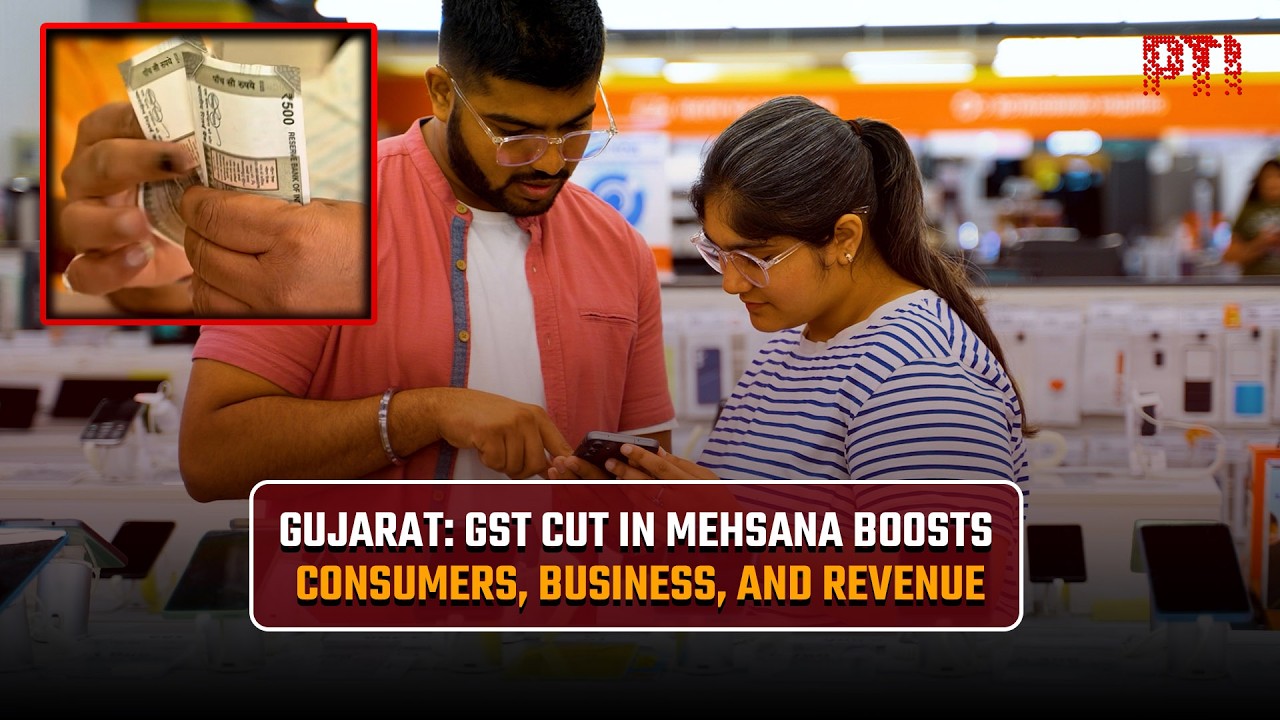 Gujarat: GST Cut in Mehsana Boosts Consumers, Business, and Revenue