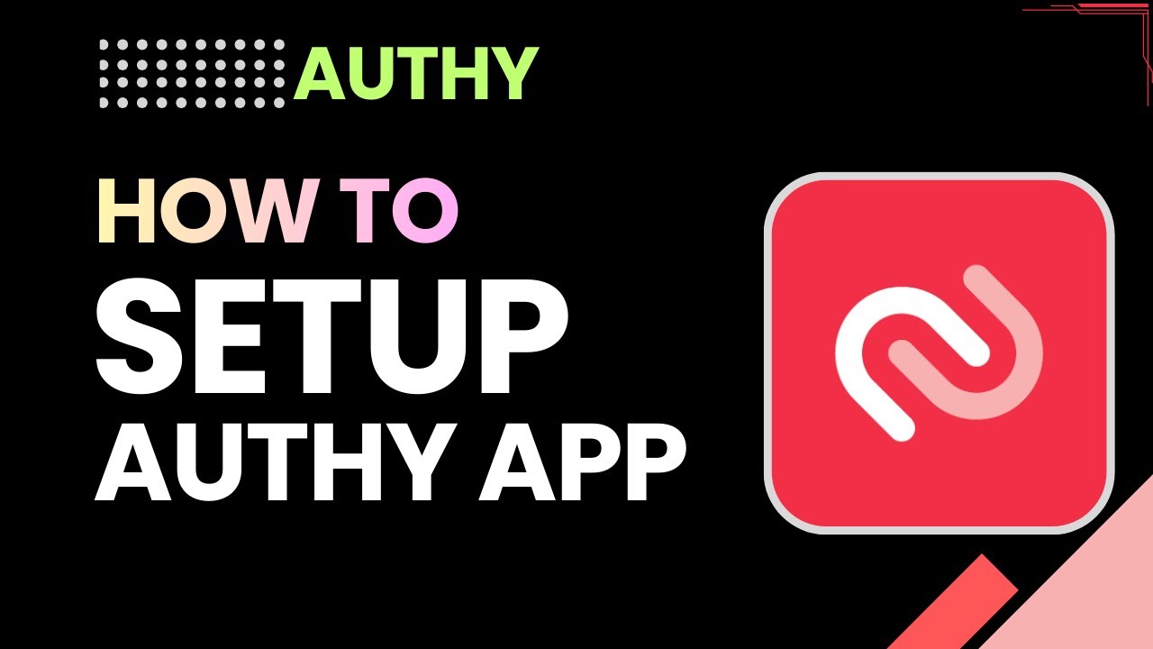 How To Set Up Authy App | Authy Authenticator Setup Step By Step