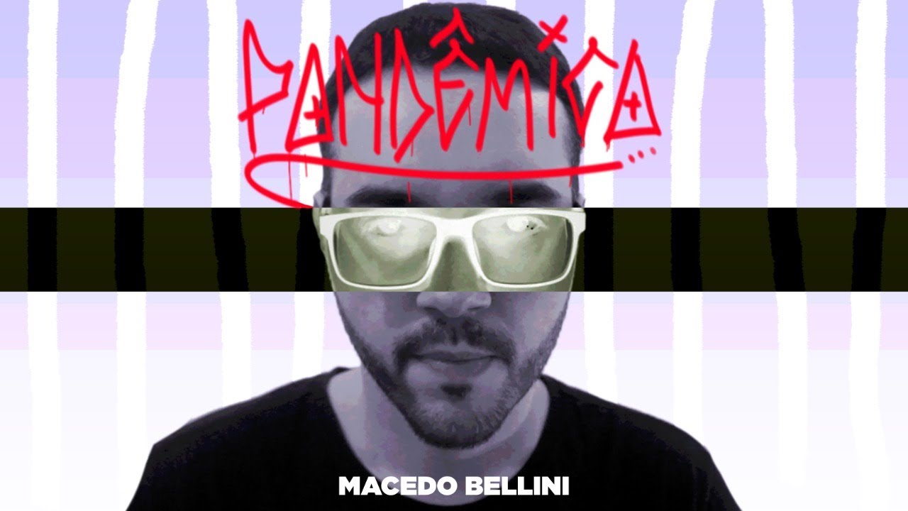Pand&ecirc;mica &ndash; Macedo Bellini