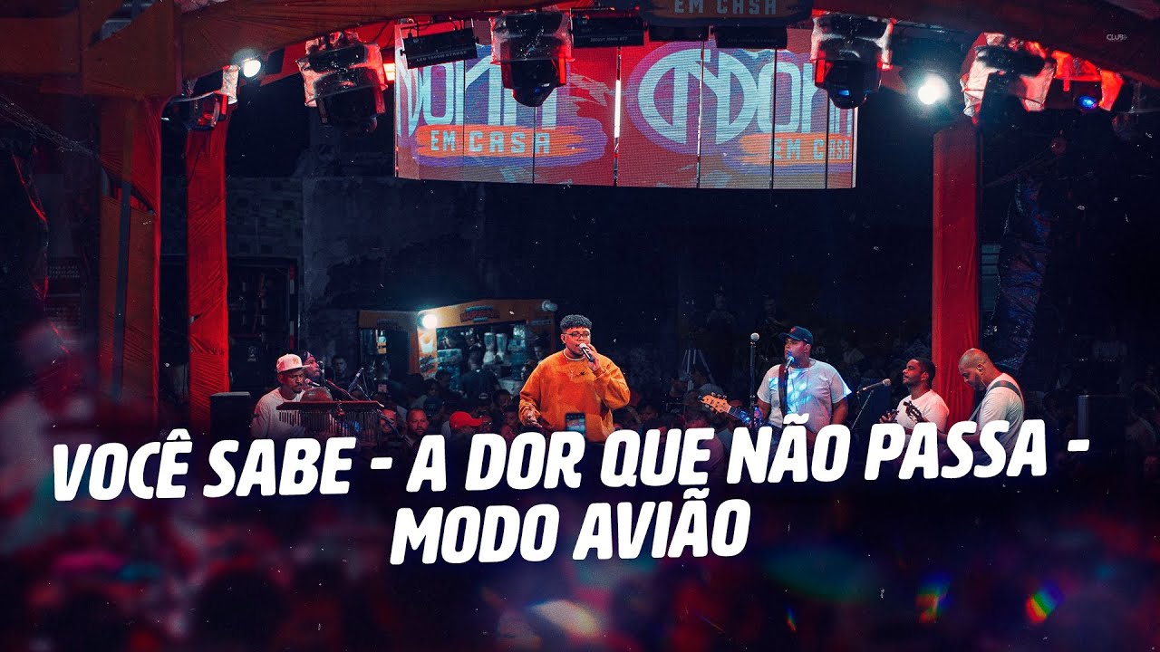 NONA EM CASA - VOCÊ SABE - A DOR QUE NÃO PASSA - MODO AVIÃO (AO VIVO)