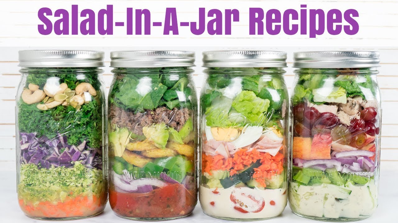 4 Salad-In-A-Jar Recipes | Healthy Lunch Ideas