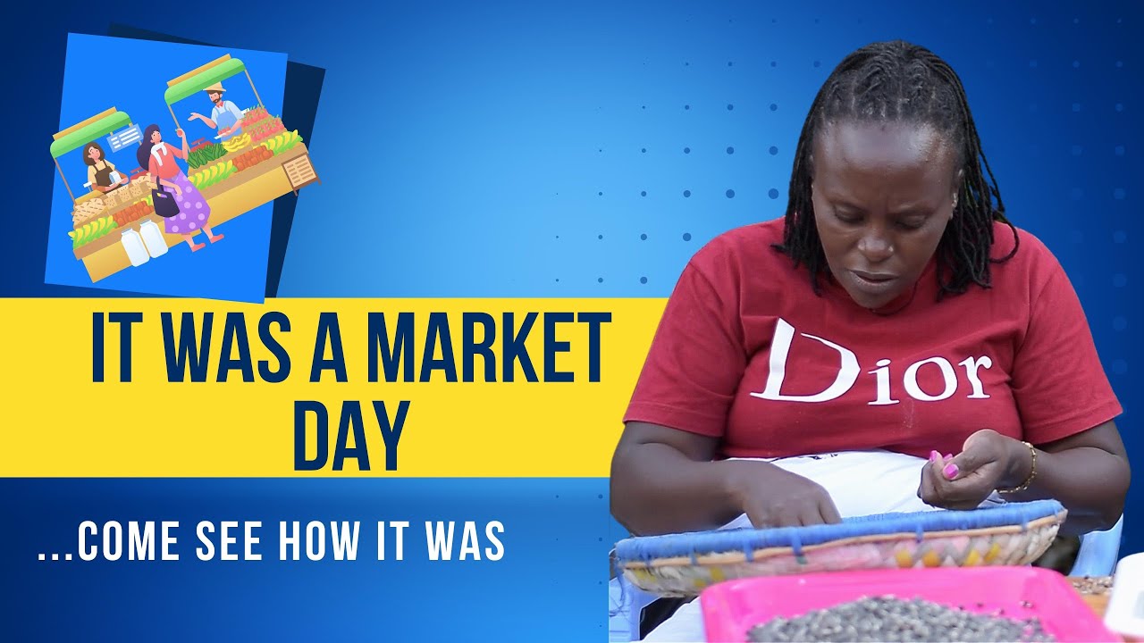 It was a market day... Come see how it was🤫🤫🤫