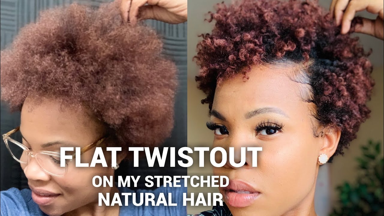 Flat Twistout on my stretched natural hair!