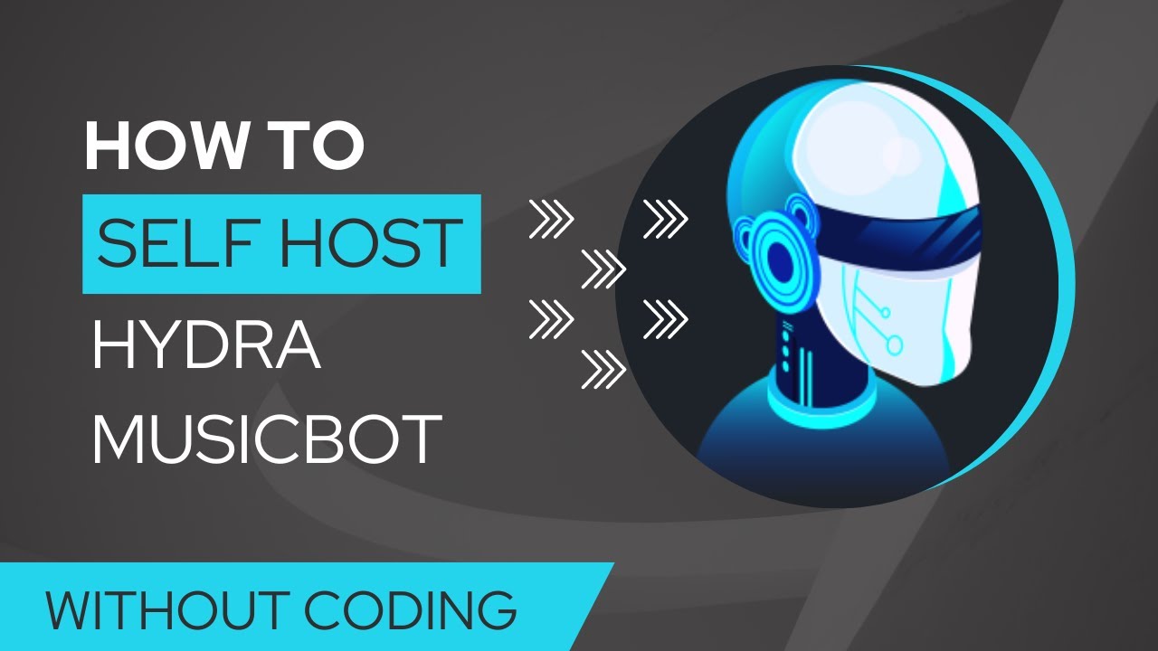 HOW TO SELF HOST HYDRA MUSIC BOT