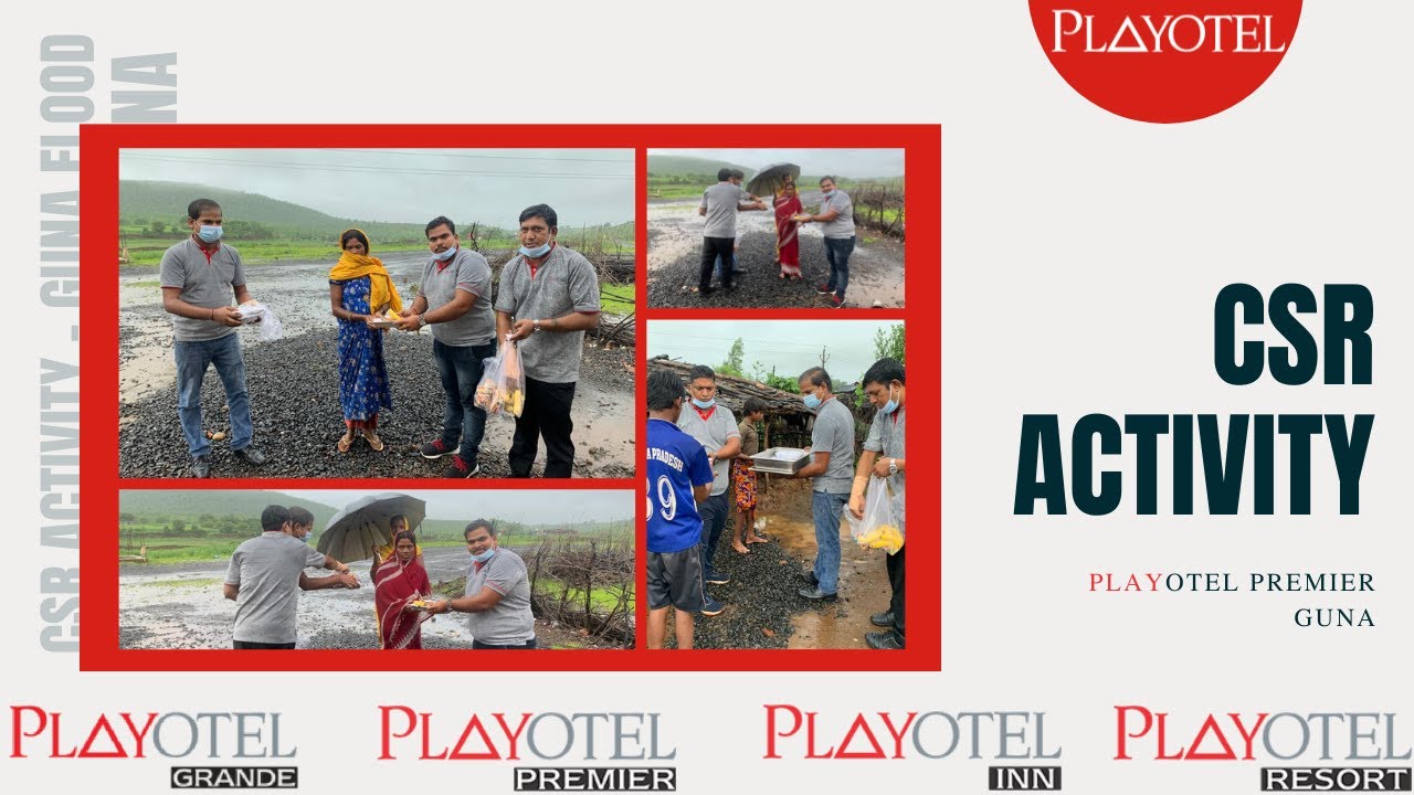 CSR Activity - Guna Flood - Playotel Hotels #guna #gunaflood #playotelhotels