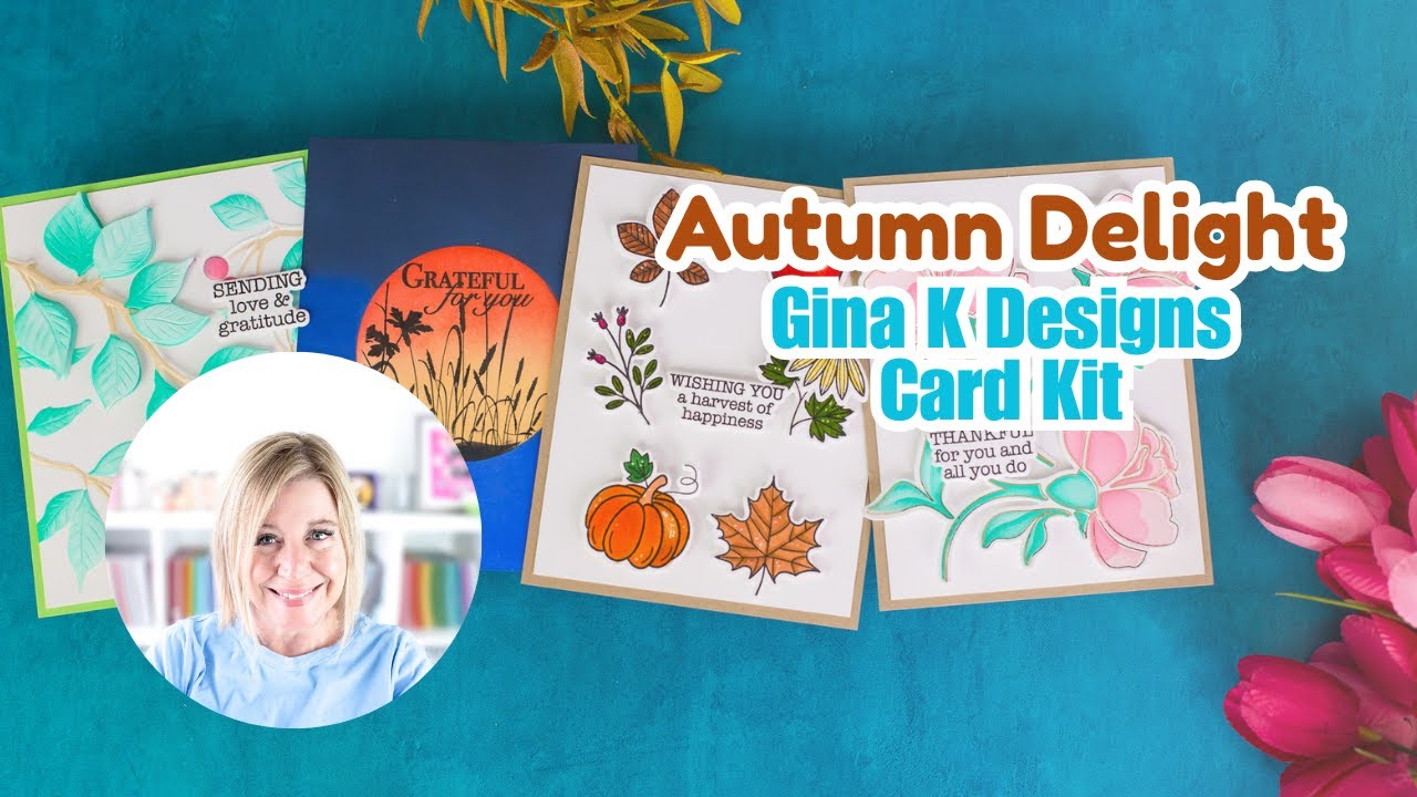 NEW&nbsp;Gina&nbsp;K&nbsp;Designs&nbsp;Card Kit Autumn Delight