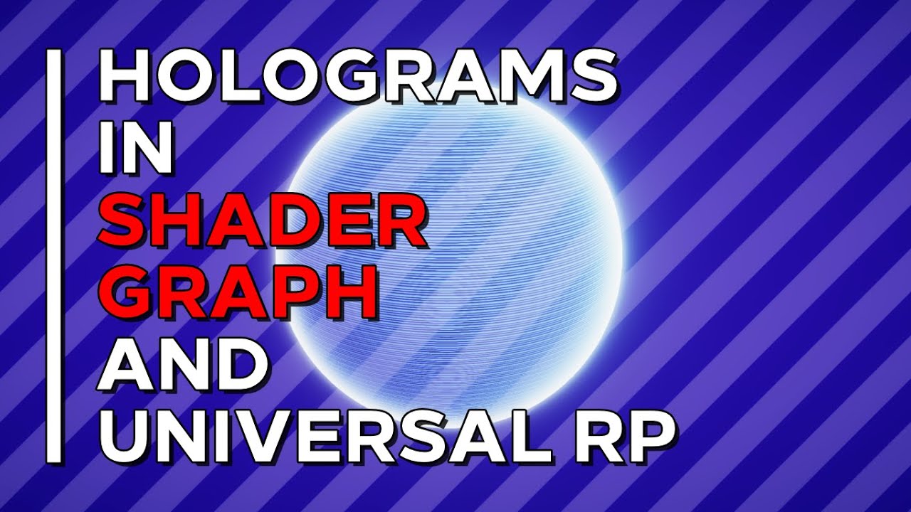 Holograms in Unity Shader Graph