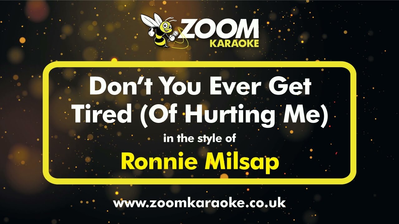 Ronnie Milsap - Don't You Ever Get Tired (Of Hurting Me) - Karaoke Version from Zoom Karaoke