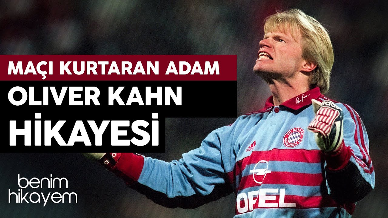 Oliver Kahn | Maçı Kurtaran Adam | King Kahn