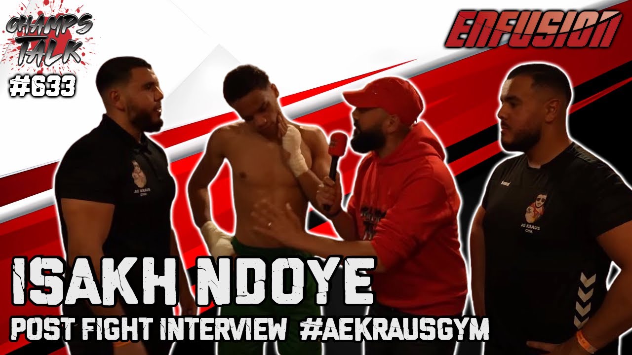 Isakh “Le Prince” Ndoye 🇸🇳 AE KRAUS GYM | Post Fight Interview ENFUSION #136