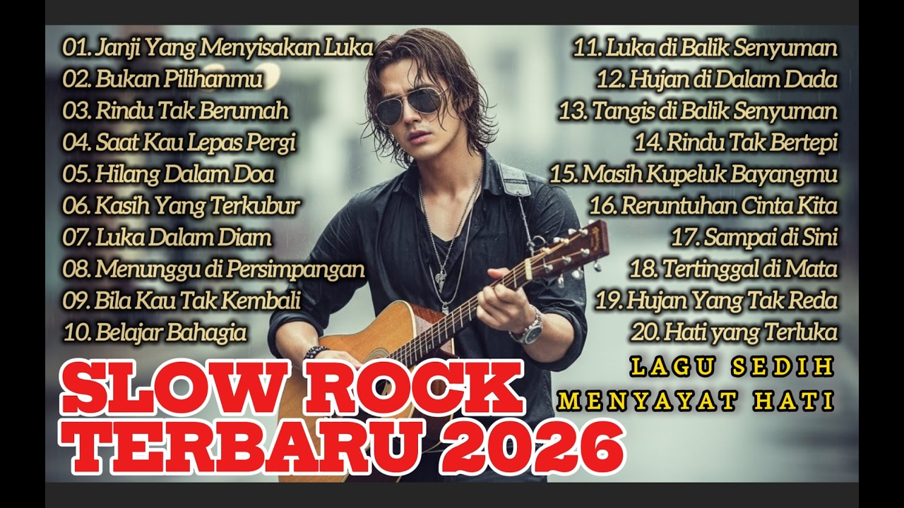 LAGU SLOW ROCK MELAYU TERBARU 2026/Paling Sedih Menyayat Hati/ Slow Melayu/🎶Janji Yg Menyisakan Luka