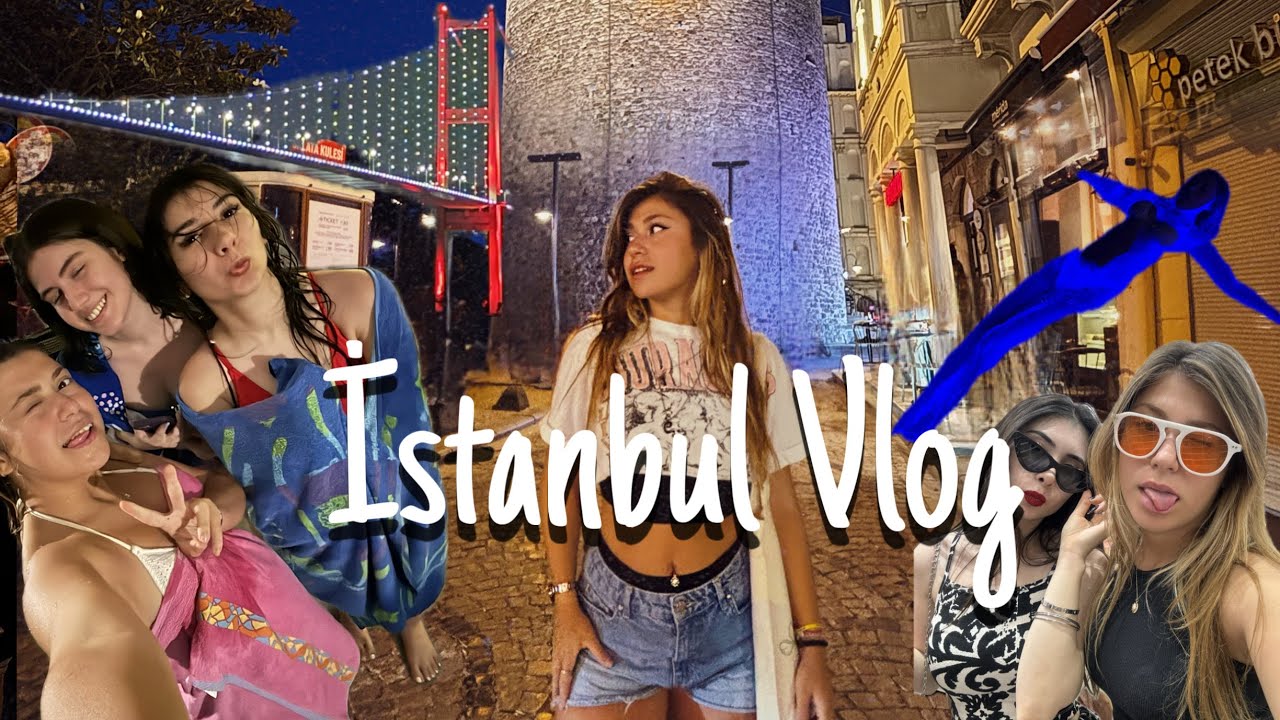 İstanbul vlog| Aslınur Kaya