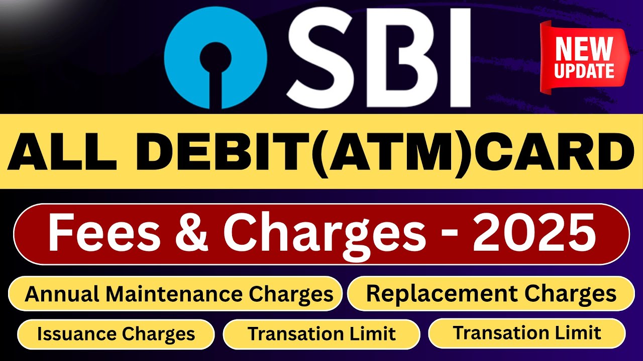 Types of Debit Card in SBI | SBI Debit Card Fees And Charges, AMC, Transaction Limit in Hindi