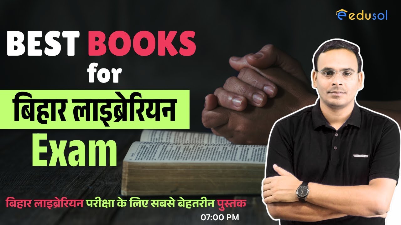 Best Books for Bihar Librarian Exam | Best Books for Bihar Librarian Exam