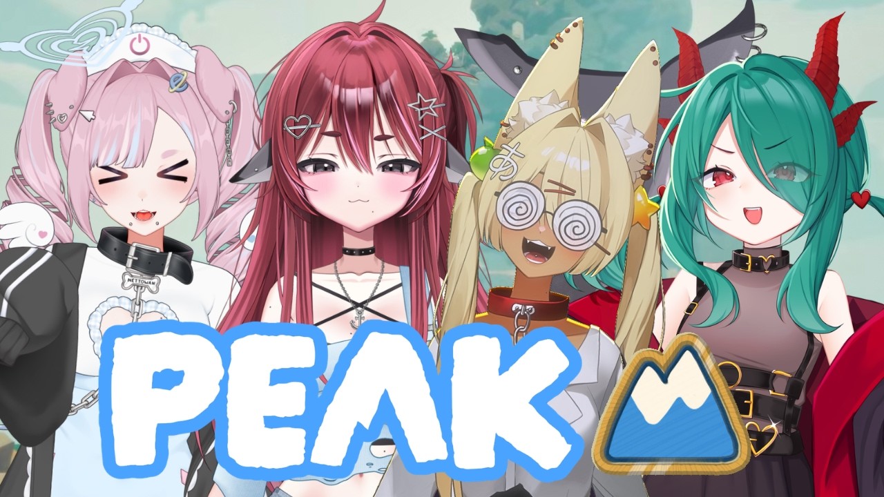 【PEAK】4 SILLY GIRLS VS A MOUNTAIN ft ✨ V-tuber ✨Discord ✨Chill