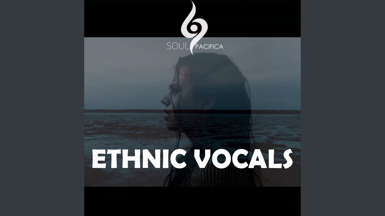 Ethnic Vocals