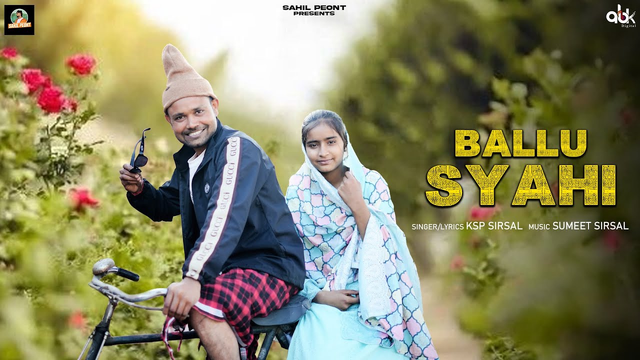 Ballu syahi song || ksp sirsal || new Haryanvi funny song || 2025 ||