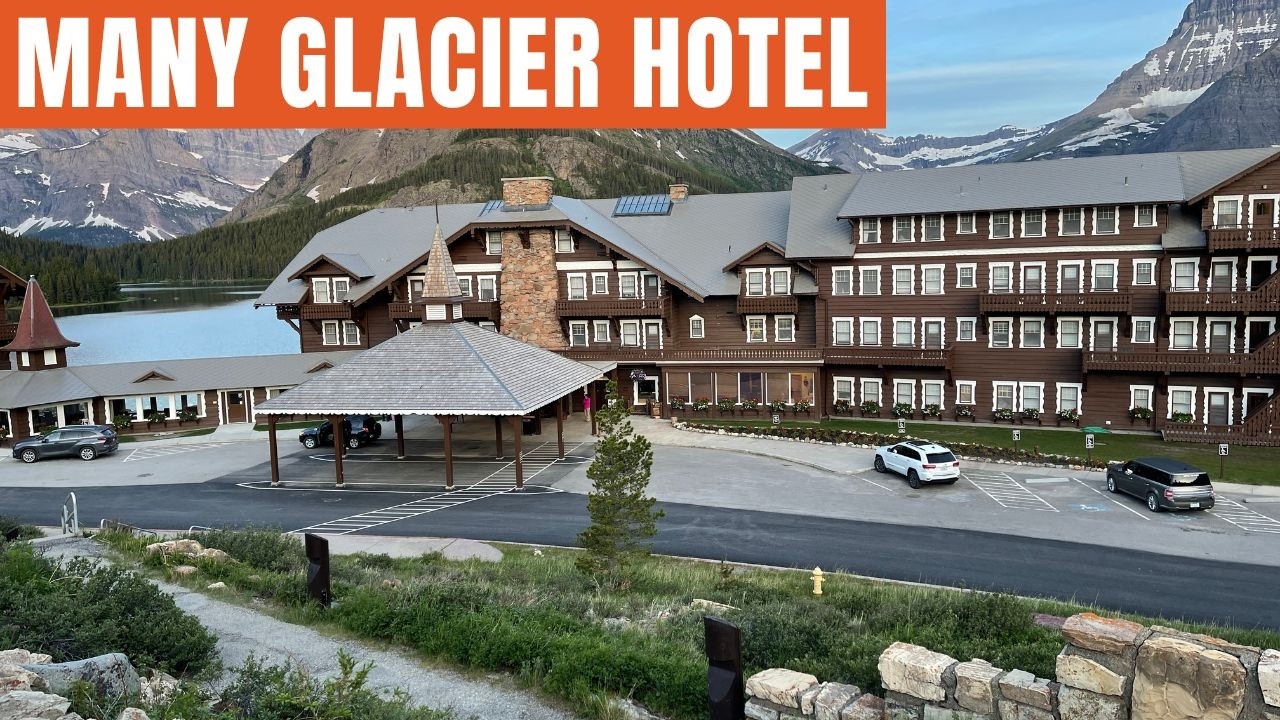 Отель Many Glacier — Национальный парк Глейшер