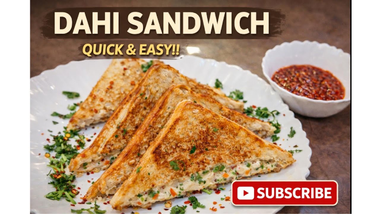 Crispy Dahi Sandwich | 10 Min Breakfast Recipe