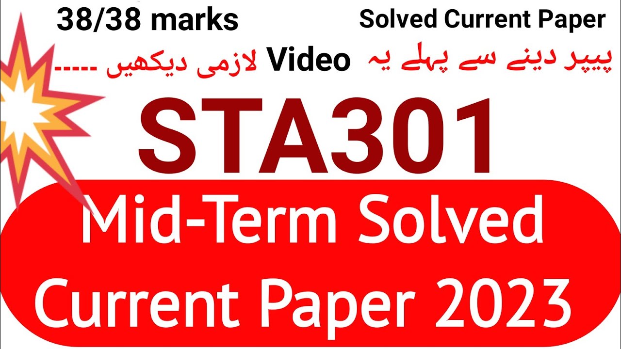 STA301 Mid Term Solved Current Paper 2023 | STA301 Mid-Term 2023 | STA301 Current Paper 2023