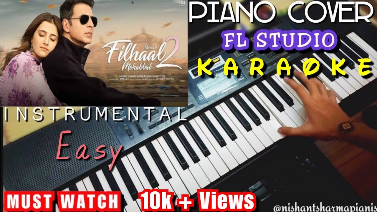 Filhaal 2 - Piano Cover | Instrumental | Akshay Kumar | B Praak | Cover | Filhall 2 Cover