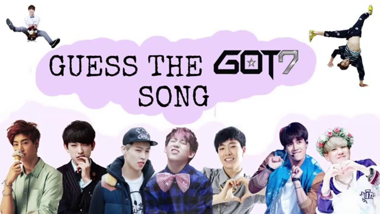 Guess the GOT7 Song