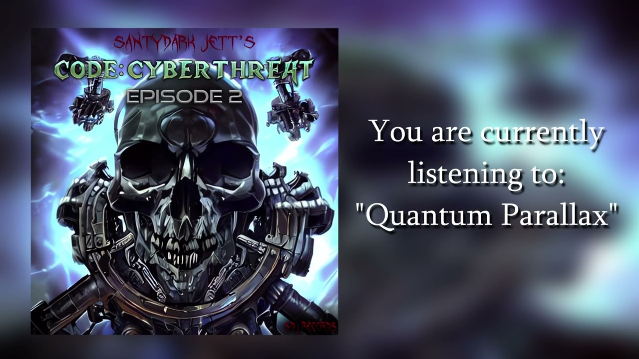 Code Cyberthreat - Quantum Parallax (Official Audio)