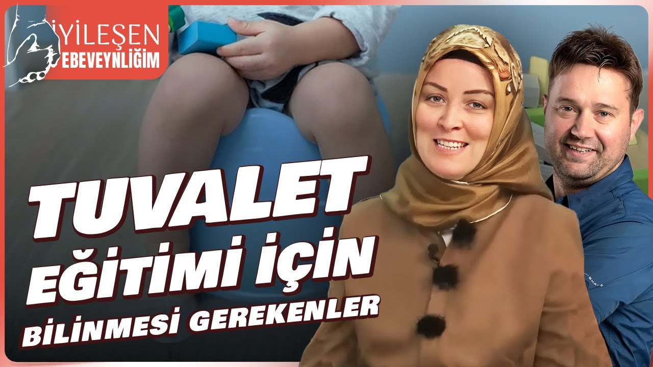 TUVALET EĞİTİMİ İÇİN BİLİNMESİ GEREKEN :3T | Hatice Kübra Tongar