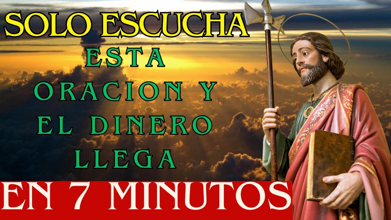 EN MENOS DE 5 MINUTOS LLEGA DINERO JUDAS TADEO!🙏La ORACIÓN MILAGROSA que NO FALLA TODO