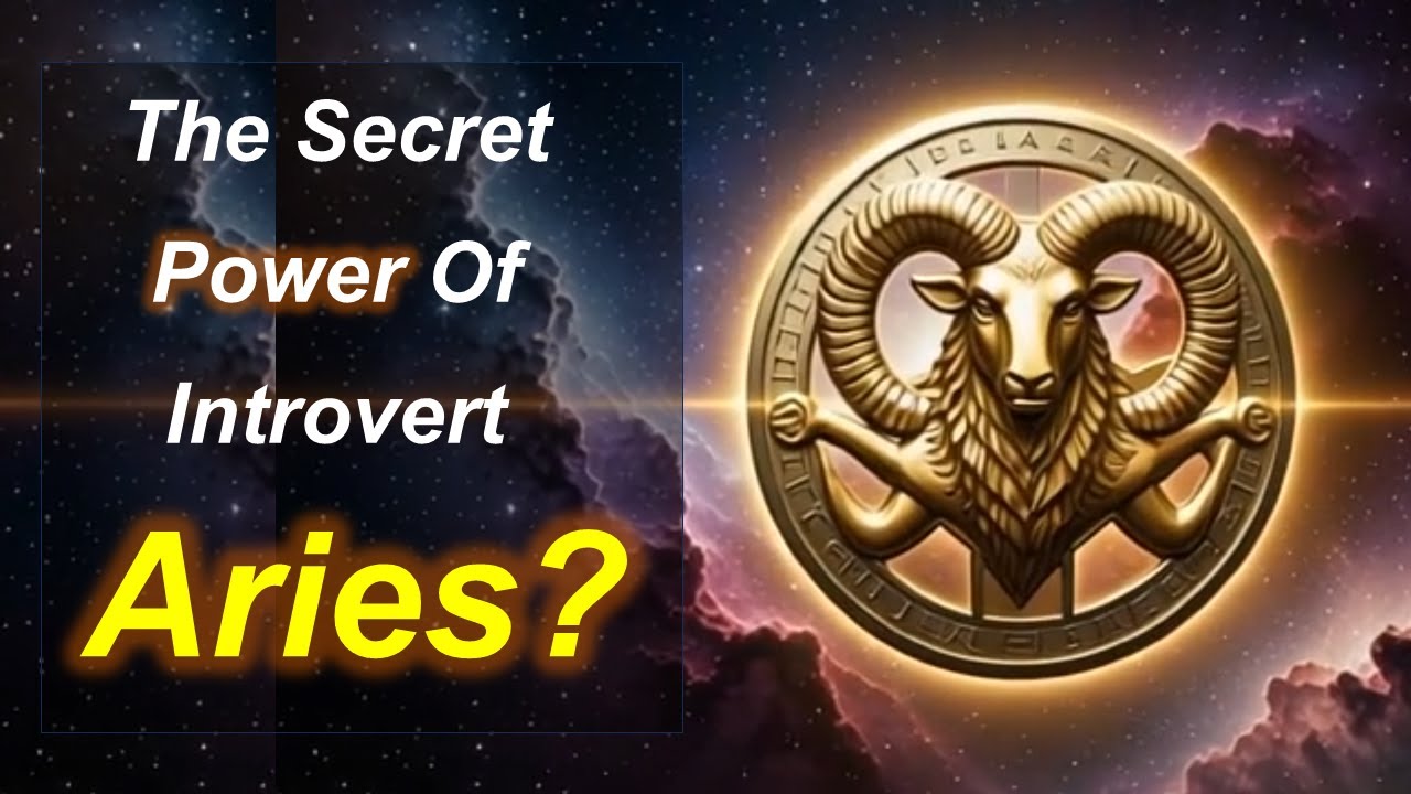 The Secret Power Of Introvert Aries | 