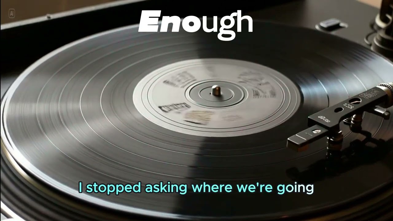 Enough