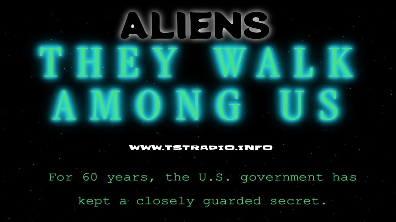 🚨LIVE🚨 ALIENS: They Walk Among Us