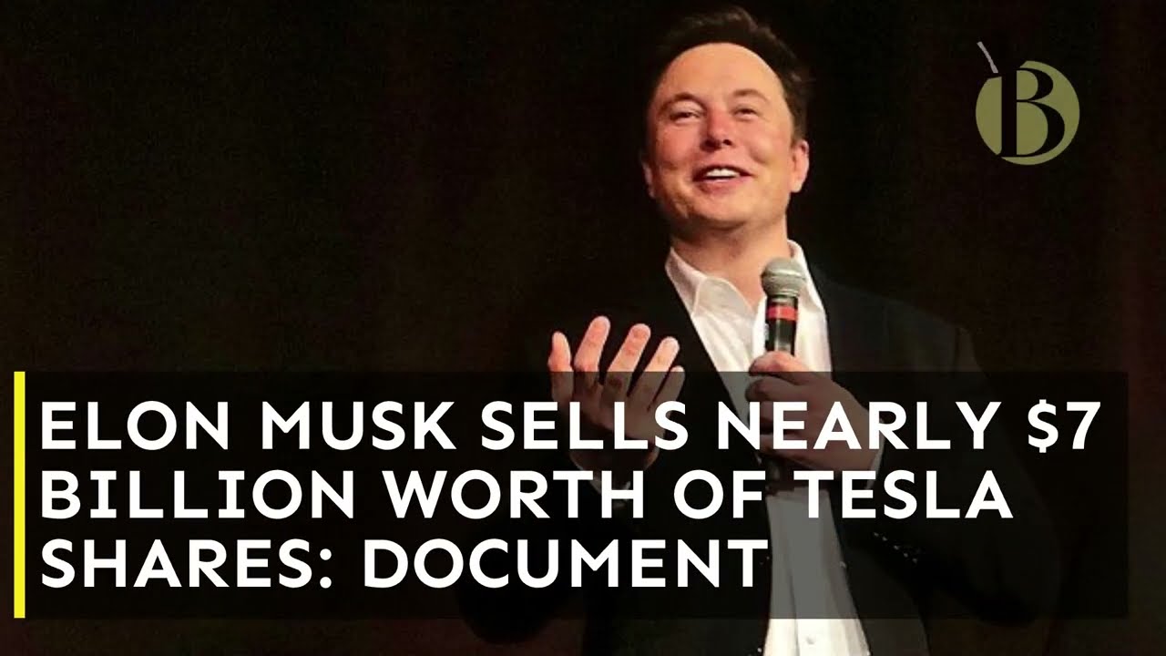 Elon Musk sells nearly $7 billion worth of Tesla shares: document