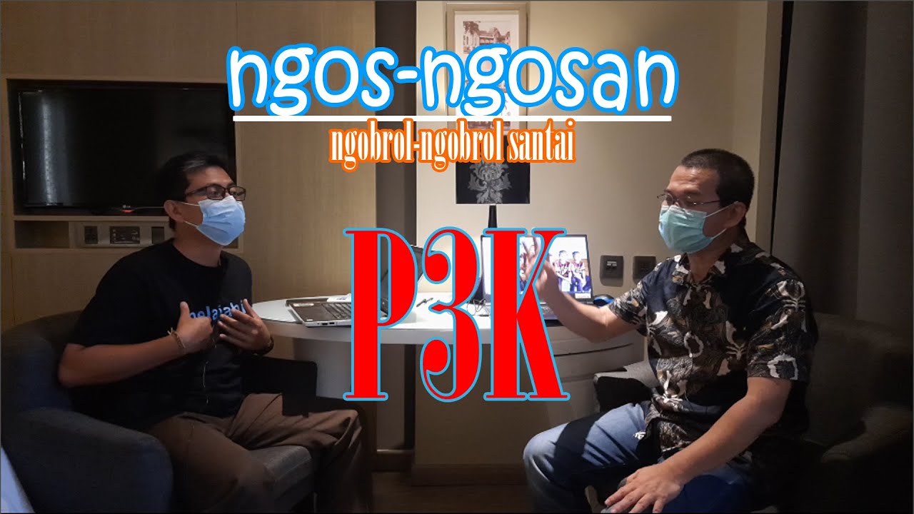 Ngos-ngosan : ngobrol-ngobrol santai P3K, satu juta guru