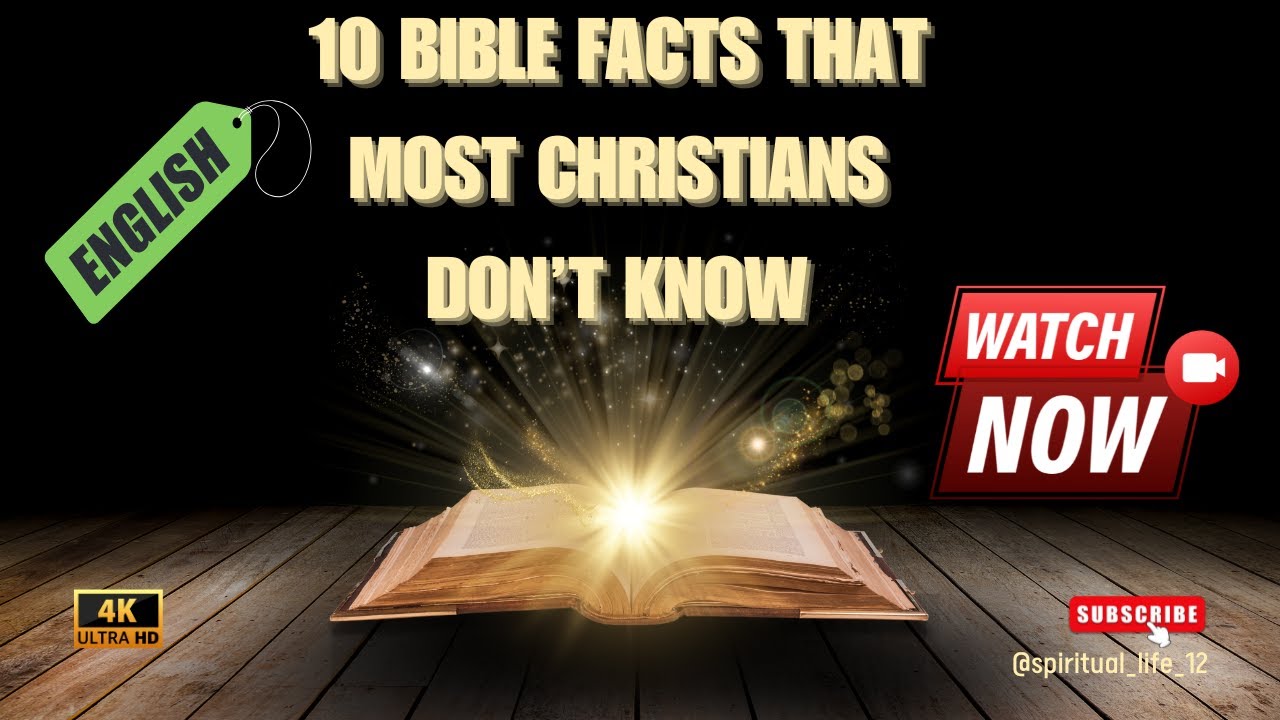 10 Bible Facts You Didn&rsquo;t Know &ndash; A Must-Know for Every Christian! English Version