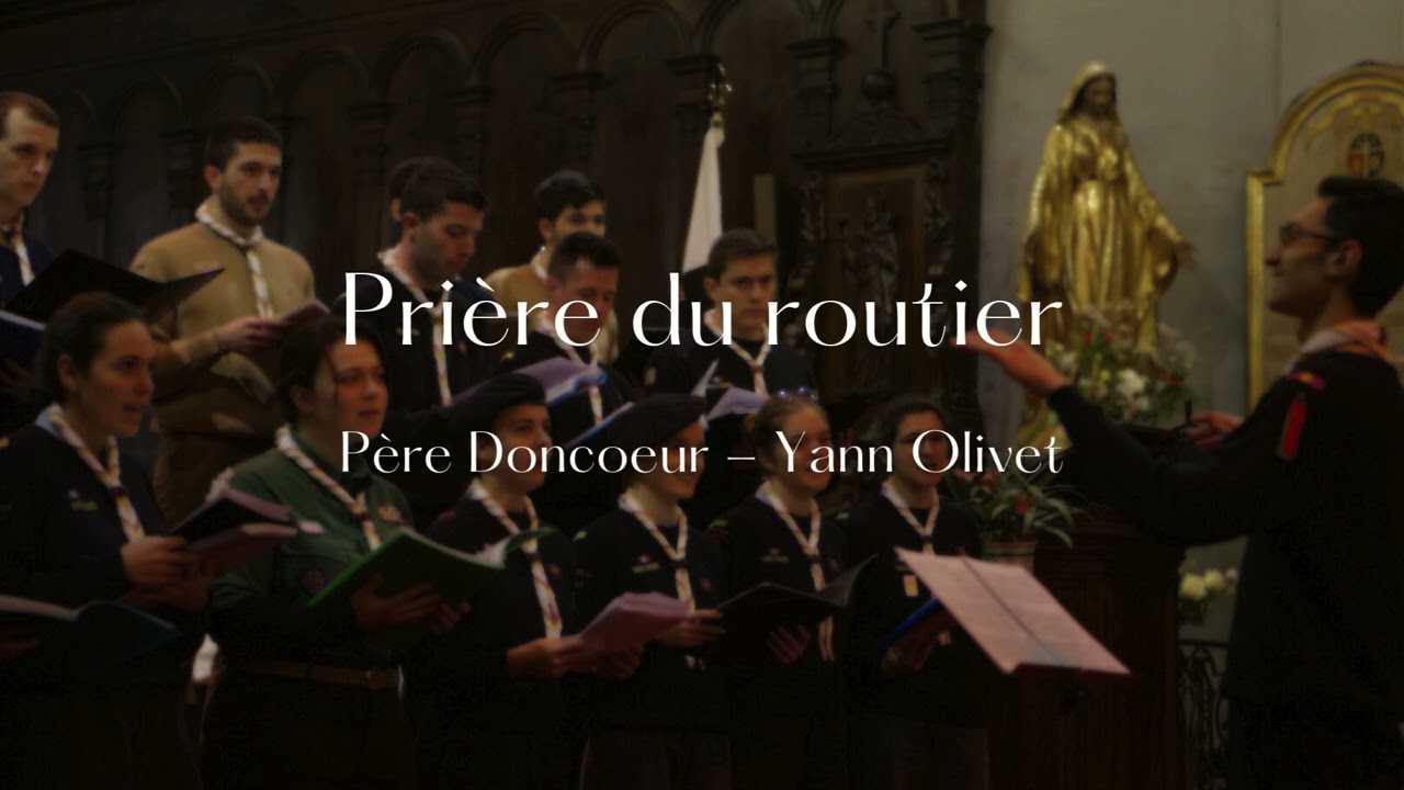 Prière du routier - Chœur Scout Tolosa