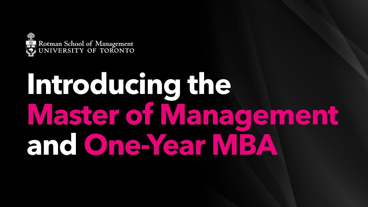 Introducing the Master of Management and One-Year MBA