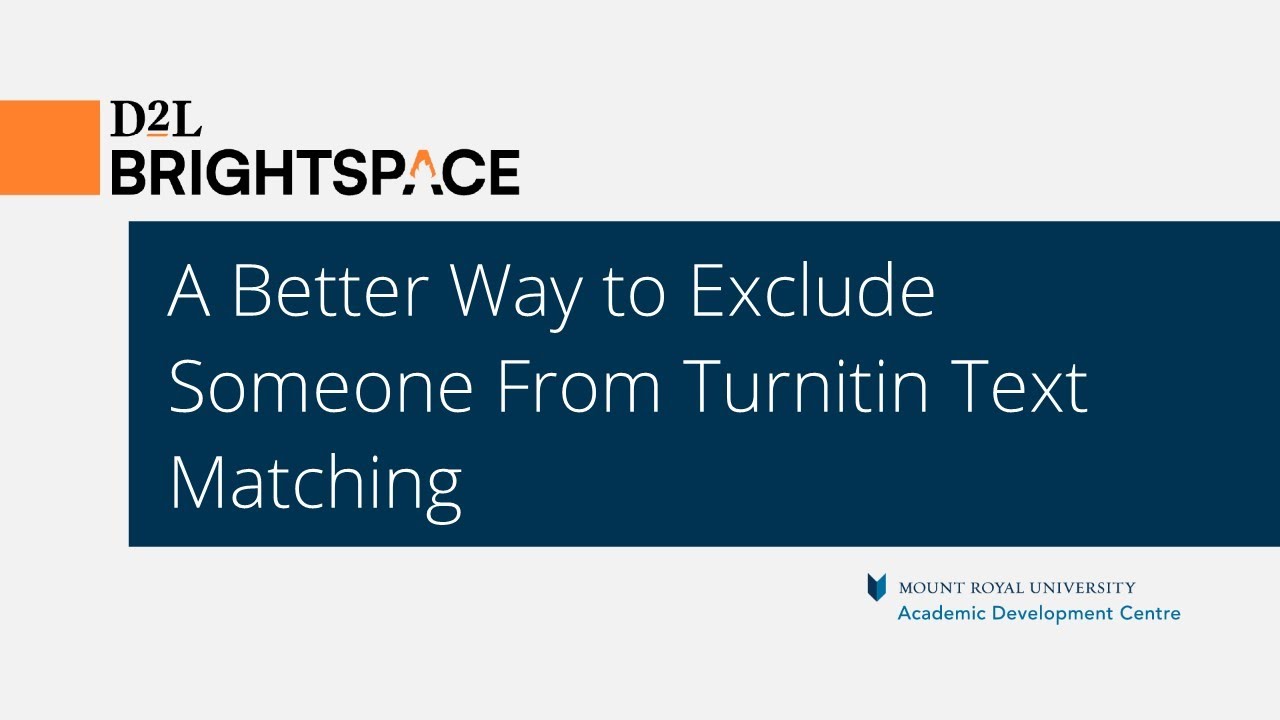 A Better Way to Exclude Someone From Turnitin Text Matching