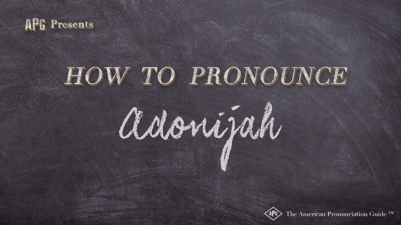 How to Pronounce Adonijah (Real Life Examples!)