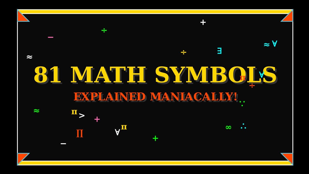 81 Math Symbols Explained Like Never Before! 🤯 | Fun & Crazy Math Guide