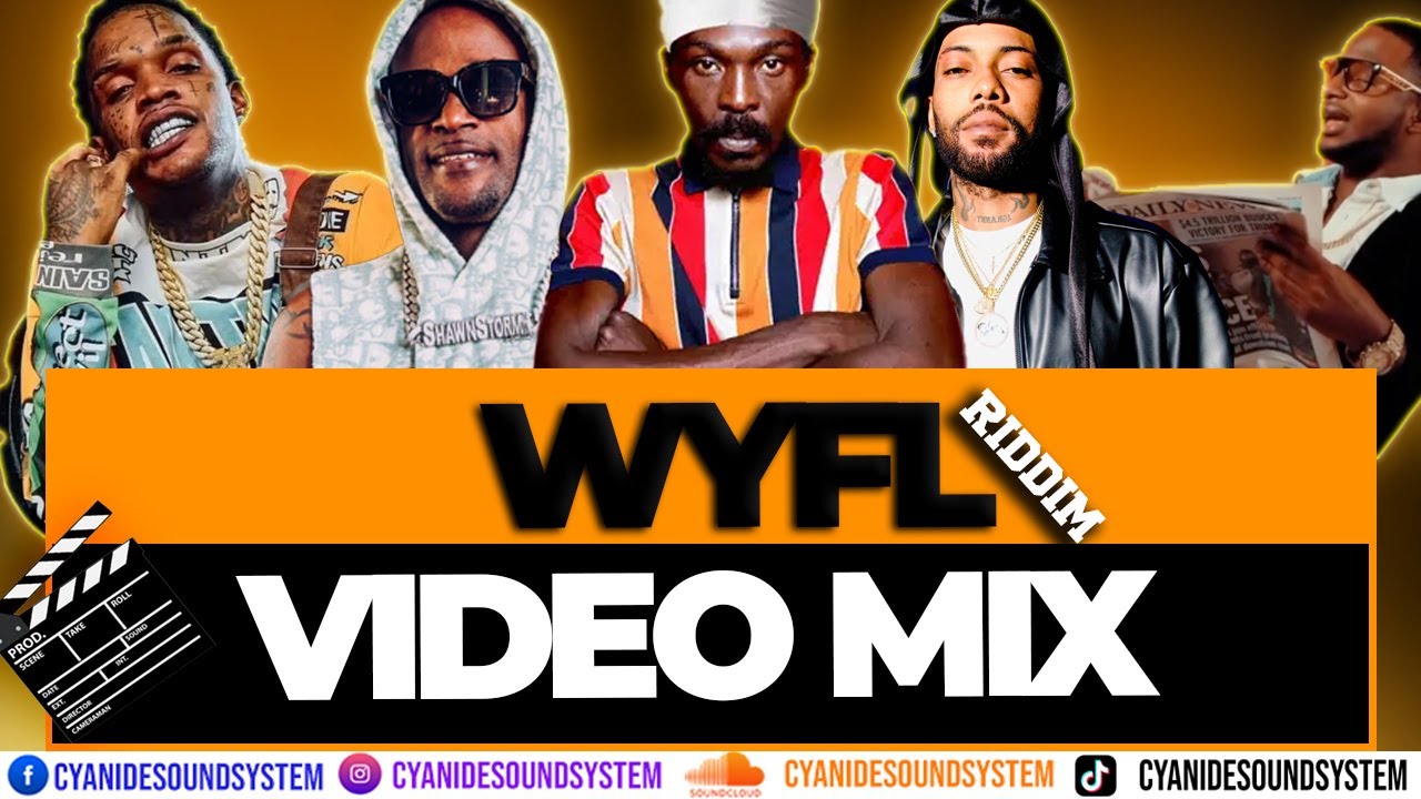 WYFL RIDDIM VIDEO MIX (2026) Anthony B | Skippa | Valiant | Chronic Law | Skeng | Nigy Boy | Dj Mac