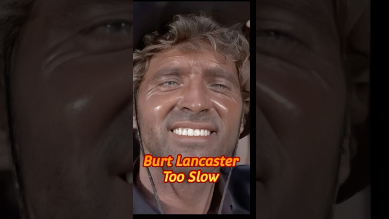 Burt Lancaster - Too Slow!  #fastdraw #westernmovies #fastestactor