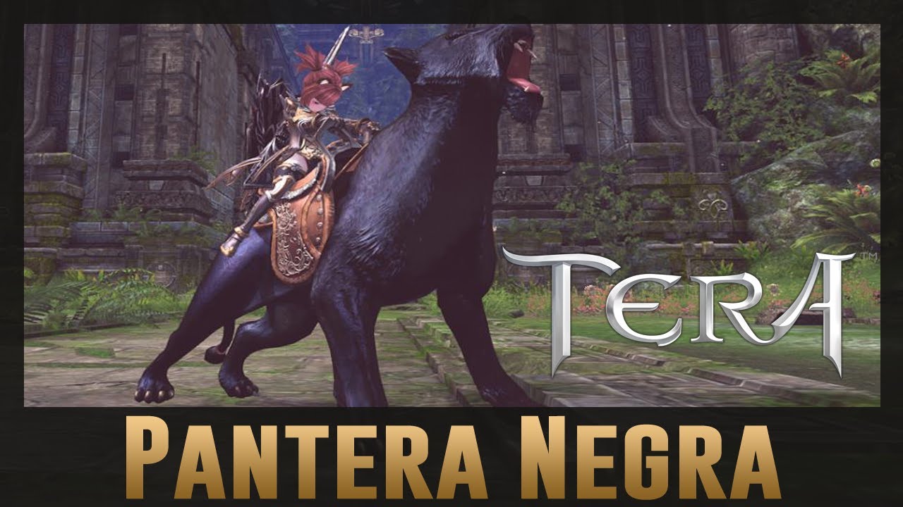 [Tera Online] - Como conseguir la montura Pantera Negra Gratis
