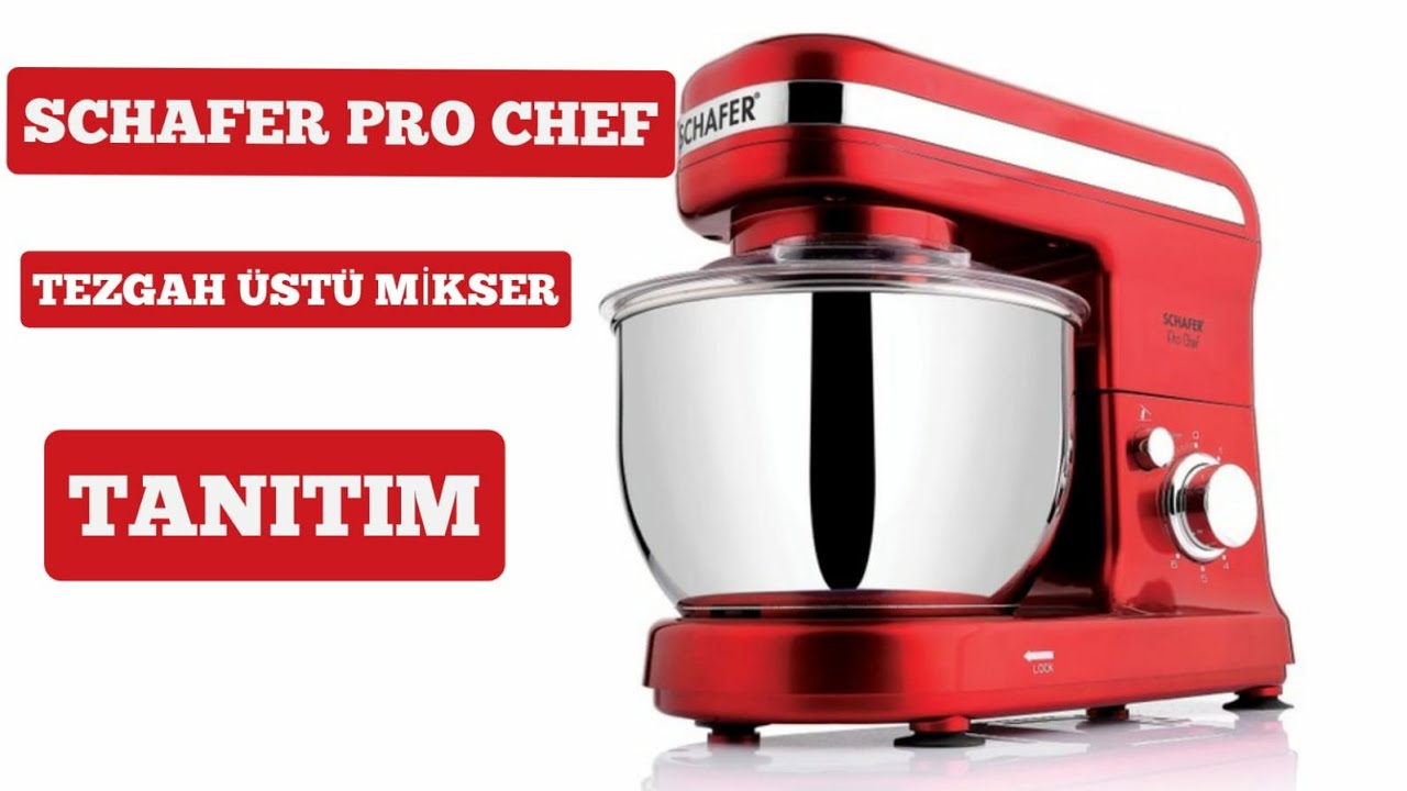 SCHAFER PRO CHEF TEZGAH ÜSTÜ MİKSER TANITIM