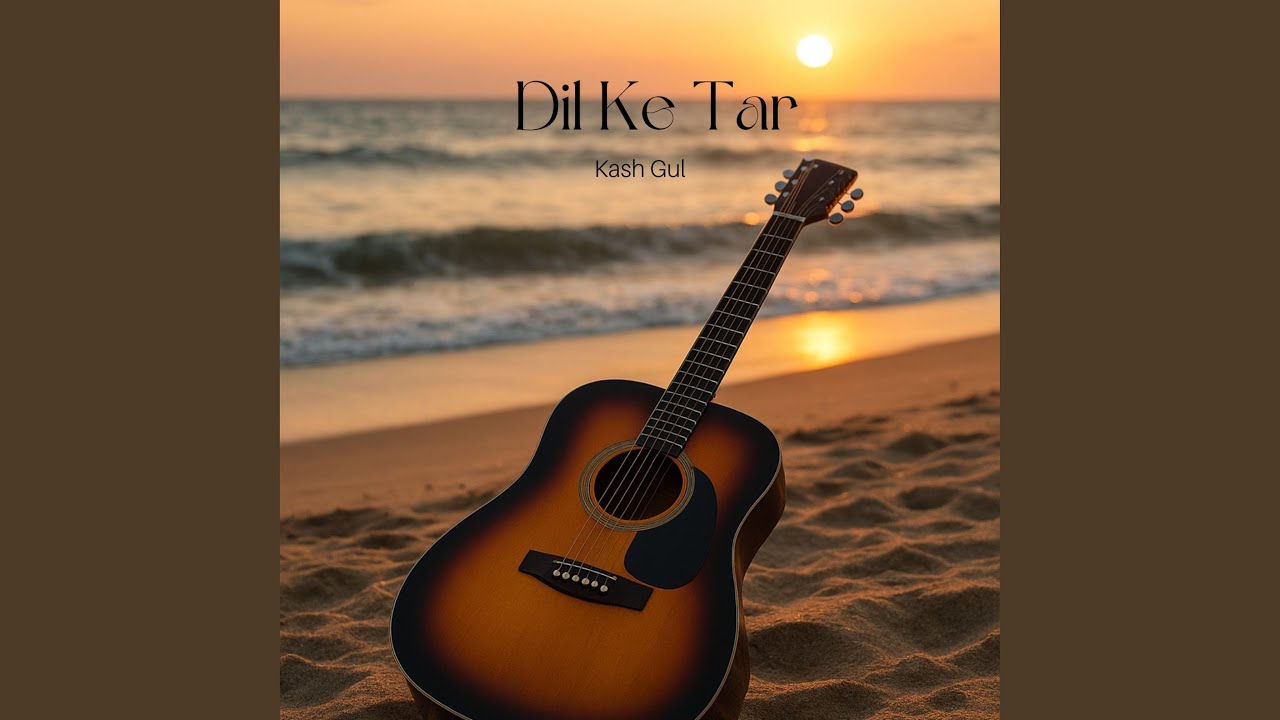 Dil Ke Tar