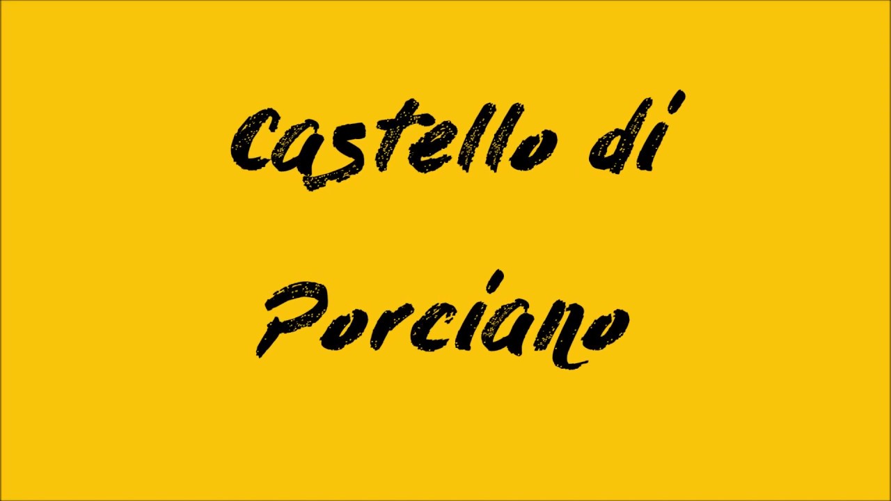 Castello di Porciano (FR)